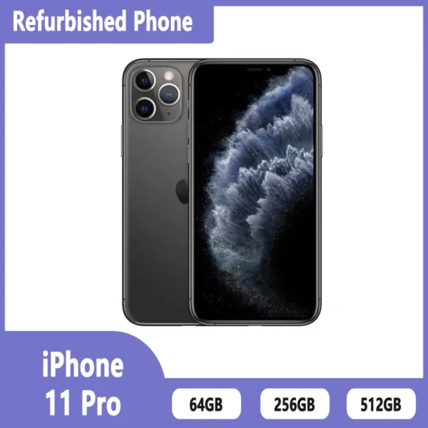 Refurbished phone APPLE iPhone 11 pro 64GO 256GO 512GO unlock smartphone inches, six cores, i0S A13.4GBRAM,12MP